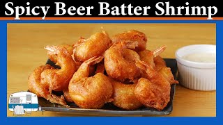 How to cook Spicy Beer Batter Shrimp [upl. by Marnie]