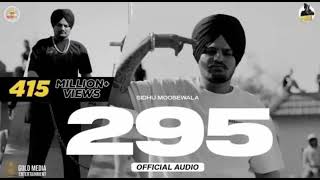 295  official music 🎵 SIDHU MOOSE WALA [upl. by Buddy]