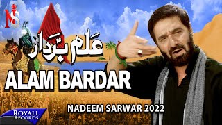 Alam Bardar  Nadeem Sarwar  2022  1444 [upl. by Garold]