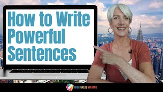 Transform Your Writing Game How to Craft Powerful Sentences [upl. by Dyol465]