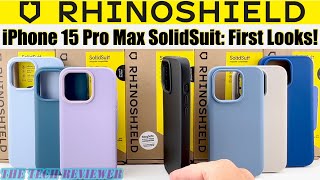 RHINOSHIELD SOLIDSUIT for iPhone 15 Pro Max 👍11ft Drop Protection  Slim amp Lightweight 👎 Slippery [upl. by Hgielsa81]