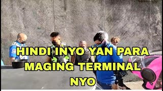 GINAWA NYO NANG TERMINAL YAN BAWAL YAN [upl. by Jeralee]