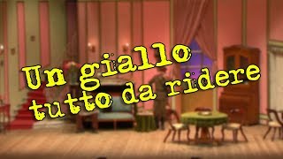 TEATRO  Un giallo tutto da ridere Ernesto Cunto [upl. by Towbin]