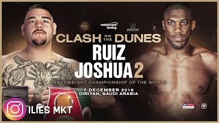 ANTHONY JOSHUA VS ANDY RUIZ 2  LE REMATCH ARRIVE BIENTOT [upl. by Ahsinna]