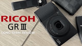 Ricoh GR III 2024 Long Term Review  Still Worth The Money [upl. by Ful]