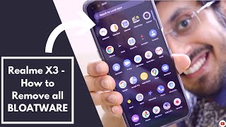 How to remove all BLOATWARE from Realme X3  Uninstall bloatware Realme X3 [upl. by Ysak857]