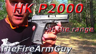 HK P2000 at the Range  TheFireArmGuy [upl. by Noid188]