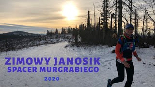 Zimowy Janosik 2020  Spacer Murgrabiego wersja dłuższa [upl. by Aiyot310]