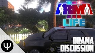 ARMA 3 Life Mod — Drama Discussion [upl. by Nade]