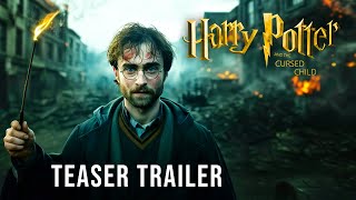 Harry Potter And The Cursed Child 2025  Teaser Trailer  Concept Trailer [upl. by Amund]