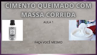 COMO FAZER CIMENTO QUEIMADO COM MASSA CORRIDA [upl. by Ignatius53]