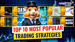 Most popular trading strategies and how they work ⚡️ Hamster Academy [upl. by Atinet]