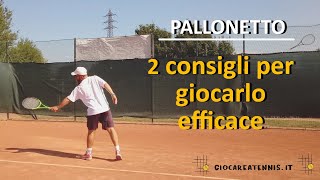 Pallonetto 2 consigli per giocarlo efficace [upl. by Ahnavas516]