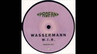 Wassermann  WIR [upl. by Urina]