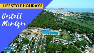 Camping Castell Montgri 2018  Lifestyle Holidays Costa Brava Spain [upl. by Eenert501]