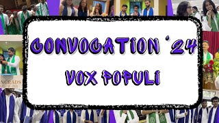 Convocation 2024  Vox Populi  Insight [upl. by Aerdnod657]