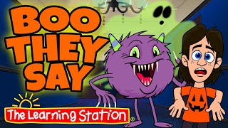 Boo They Say ♫ Halloween Song For Children ♫ Kids Songs by The Learning Station [upl. by Akeimahs126]