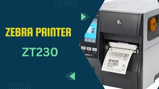 Zebra label Printer  Zebra ZT230 Barcode Printer  zebra zt230 barcode printer settings [upl. by Odlanra]