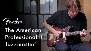 Exploring The American Professional II Jazzmaster  American Professional II Series  Fender [upl. by Anivle]