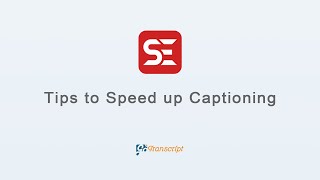 Captioning Tutorial E2 Tips to Speed Up Subtitling [upl. by Salema340]