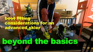 Boot fitting for the advanced expert skier considerations [upl. by Taveda]