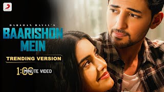 Baarishon Mein Darshan Ravals Sensational Trending Version  1 Min Music Video [upl. by Annayak354]