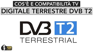 NUOVO DIGITALE TERRESTRE DVB T2  COSA CAMBIA E COMPATIBILITÀ TV [upl. by Nesyrb]