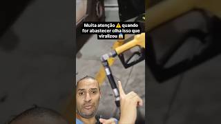 ⚠️ Muita atenção ⚠️ quando for abastecer olha só isso que viralizou 😱 viral shorts [upl. by Amalle650]