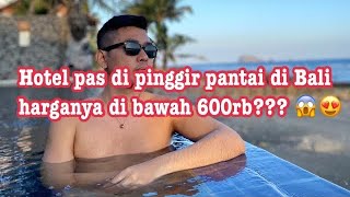 🔴Live REVIEW BALI SANTI BUNGALOWS DI CANDIDASA BALI  Hotel di Pinggir Pantai di bawah 500 ribu [upl. by Inalej206]