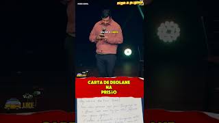 Carta de deolane na prisão emgraçado foryou piadapesada standupcomedy standup comedia [upl. by Adirahs]