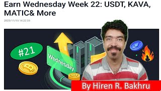 21  Kucoin Announcements  Earn Wednesday Week 22 USDT KAVA MATICamp More [upl. by Lyrred]