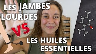 JAMBES LOURDES  Remède naturel aux huiles essentielles [upl. by Lorien]