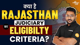 What is Eligibility Criteria of Rajasthan Judiciary  RJS Eligibility Criteria [upl. by Rachele]