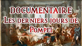 Documentaire  Volcan  Les derniers jours de Pompei partie 1  VF [upl. by Ahselyt]