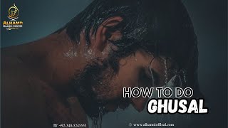 How to do Shower Ghusal For Man And Women [upl. by Schweitzer]