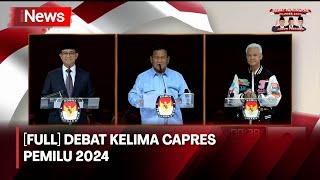 FULL Debat Kelima Capres Pemilu 2024 Minggu 4 Februari 2024 [upl. by Juley]