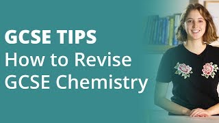 Top 5 Tips for Revising GCSE Chemistry [upl. by Francesco]