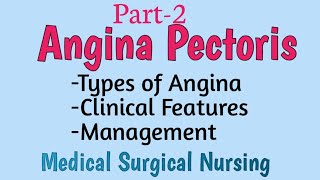 Types Of Angina Pectoris [upl. by Alyakcim]