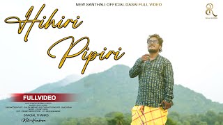 Hihiri Pipiri  Dasai 2024Raju sorenCs Brother’sLove boynew santhali dasai song 2024 [upl. by Byrne]