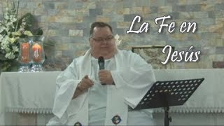 La Fe en Jesús [upl. by Linda]