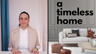 How to Design a Timeless Home Style amp Strategy [upl. by Austina285]