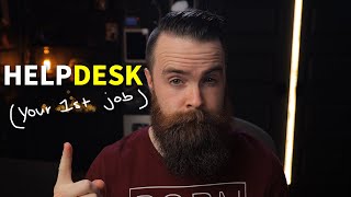 HELPDESK  how to get started in IT your first job [upl. by Claudell]