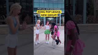 XOMG Pop Leigha’s new SINGING group 🎙️ [upl. by Yrnehnhoj848]