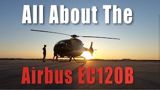 All about the Airbus EC120 Helicopter Full Length Interview [upl. by Ruffo477]