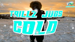 TRILLZ JUGS  COLD [upl. by Atikam]