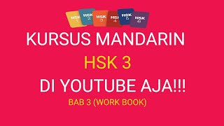 HSK 3 BAB 3 WORK BOOK [upl. by Holland]