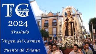 Traslado de la Virgen del Carmen del Puente 2024 [upl. by Vadnee]