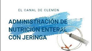 Administración de NE por jeringa [upl. by Chi]