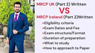 MRCP Part 2 quotMRCP UK PART 2 VS MRCP IRELAND PART 2quot Differences and Similarities [upl. by Isleana]