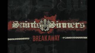 Saints amp Sinners  Breakaway Full Album [upl. by Vergil]